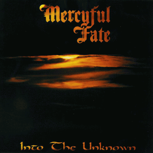 Mercyful Fate : Into the Unknown